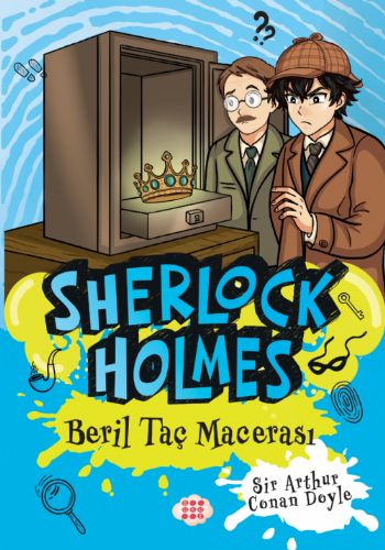 SHERLOCK HOLMES - BERİL TAÇ MACERASI