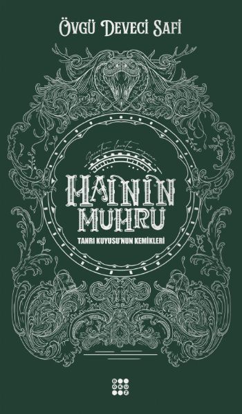 HAİNİN MÜHRÜ 2 – TANRI KUYUSU’NUN KEMİKLERİ