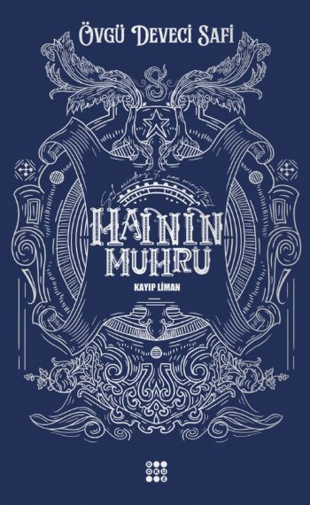 HAİNİN MÜHRÜ 1 – KAYIP LİMAN